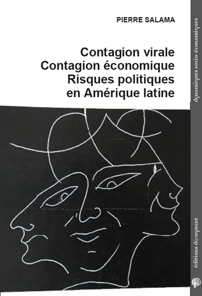 Contagion virale, contagion économique, risques politiques en Amérique latine