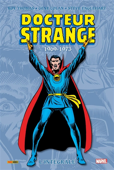 Docteur Strange : l'intégrale. Vol. 4. 1969-1973