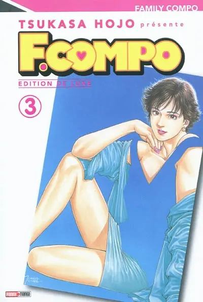 Family Compo : édition de luxe. Vol. 3