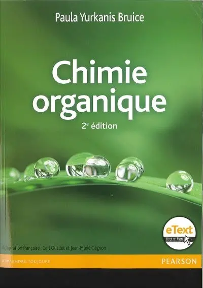 Chimie organique - 2 tomes : Manuel + Edition en ligne - ETUDIANT (60 mois)