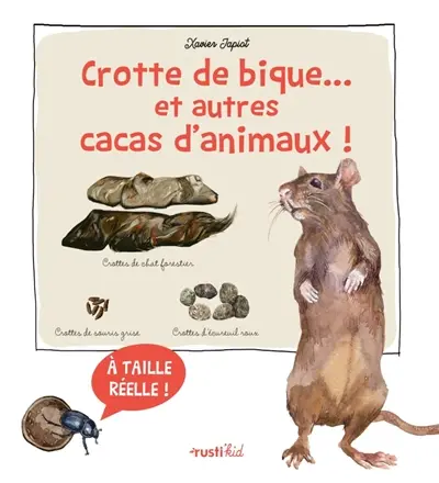 Crotte de bique... et autres cacas d'animaux ! : à taille réelle !