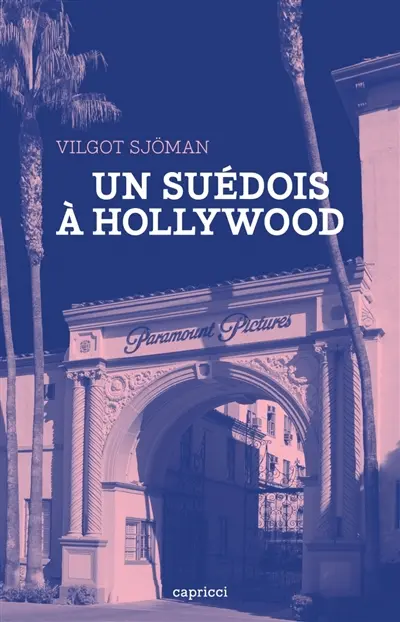 Un Suédois à Hollywood Un Suédois à Hollywood