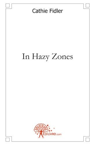 In hazy zones