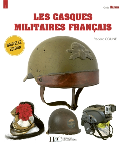 Les casques militaires français : 1864-2024