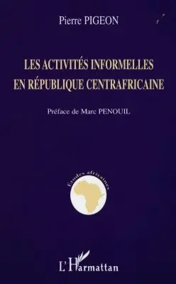 Les activités informelles en République Centrafricaine