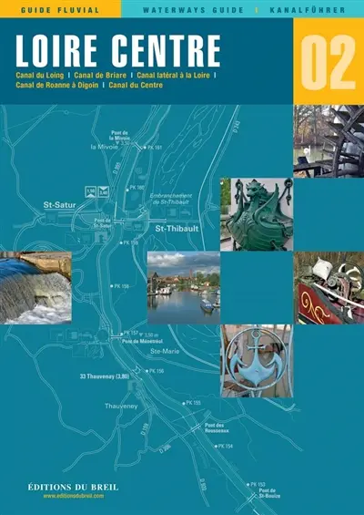 Loire, Centre : canal du Loing, canal de Briare, canal latéral à la Loire, canal de Roanne à Digoin, canal du Centre
