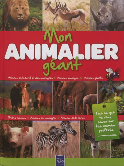 Mon animalier géant