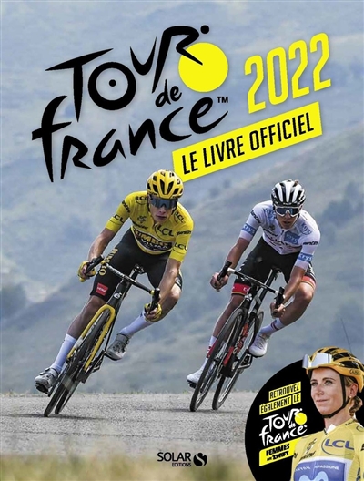 couverture du livre Tour de France 2022 : le livre officiel