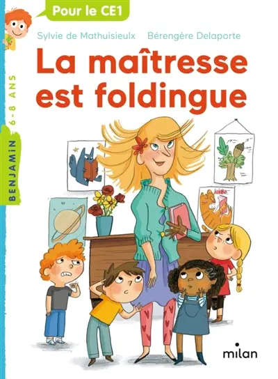 La maîtresse. Vol. 1. La maîtresse est foldingue