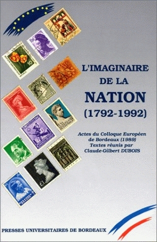 L'Imaginaire de la nation : 1792-1992
