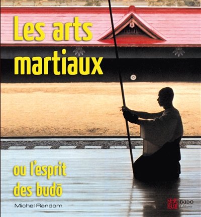Les arts martiaux ou...