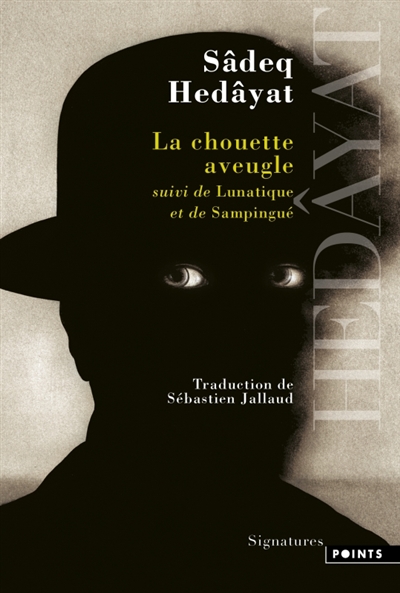 La chouette aveugle....