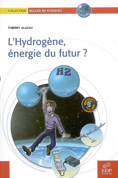 l'hydrogène, énergie du futur ?