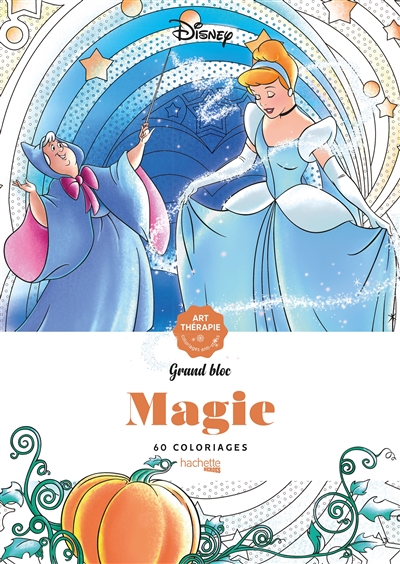 Magie : 60 coloriages anti-stress