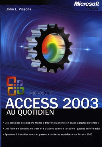 Microsoft Access 2003 au quotidien