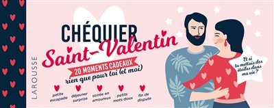 Chéquier Saint-Valentin : 20 moments cadeaux rien que pour toi (et moi)