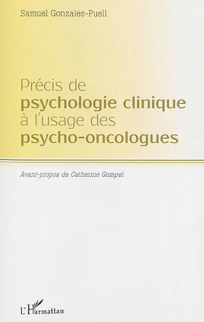 Précis de psychologie clinique à l'usage des psycho-oncologues