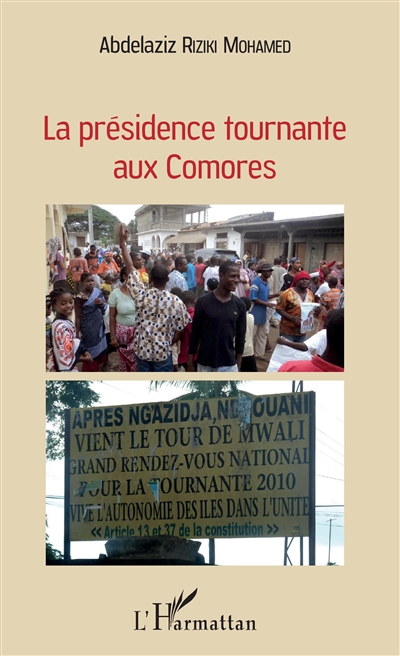 La présidence tournante aux Comores