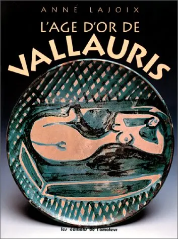 L'age d'or de Vallauris
