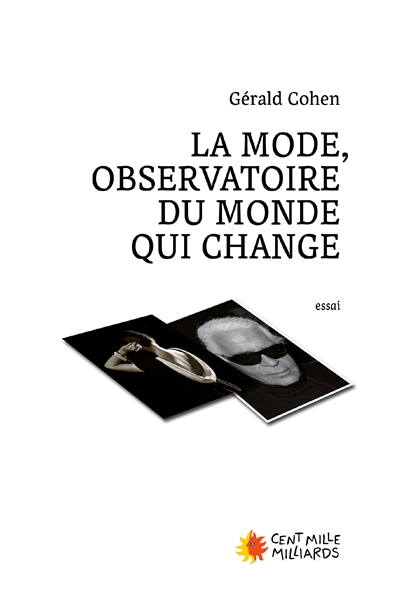 La mode, observatoire du...