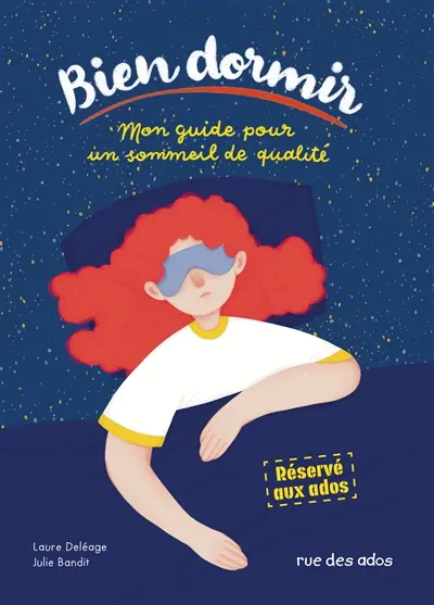 Bien dormir : mon guide pour un sommeil de qualité