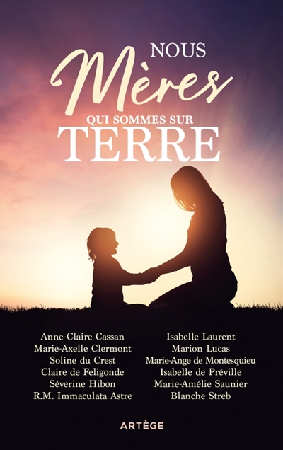 Nous, mères qui sommes sur...