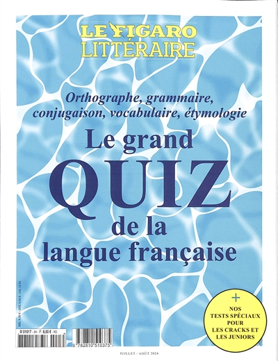 Le grand quiz de la langue française : orthographe, grammaire, conjugaison, vocabulaire, étymologie