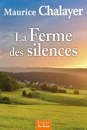 La ferme des silences