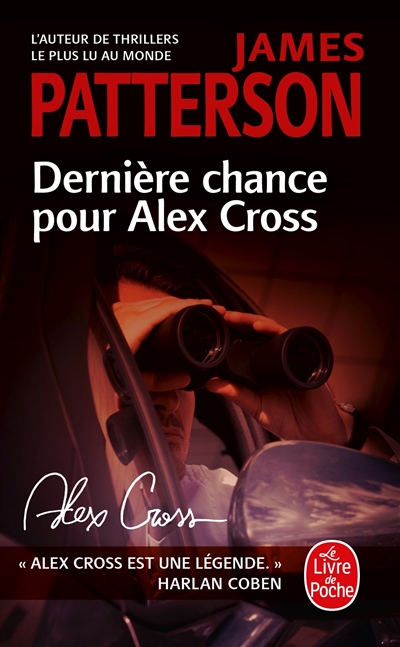 Dernière chance pour Alex Cross
