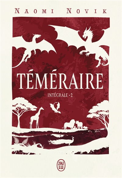 Téméraire : intégrale. Vol. 2