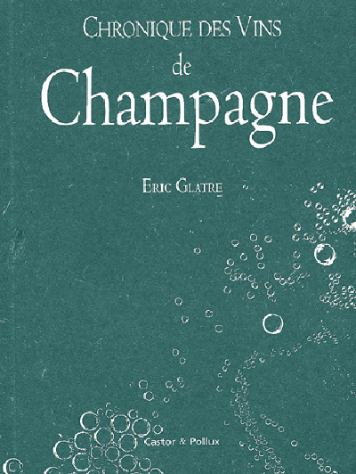Chronique des vins de Champagne