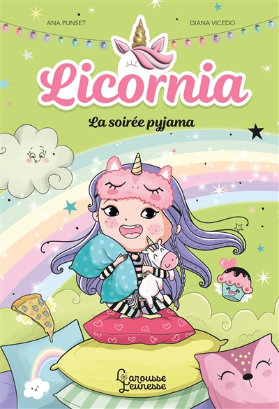 Licornia. La soirée pyjama