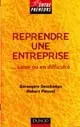 Reprendre une entreprise : ... saine ou en difficulté