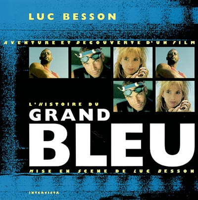 L'histoire du Grand bleu