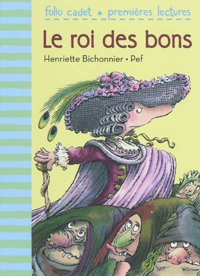 Le roi des bons