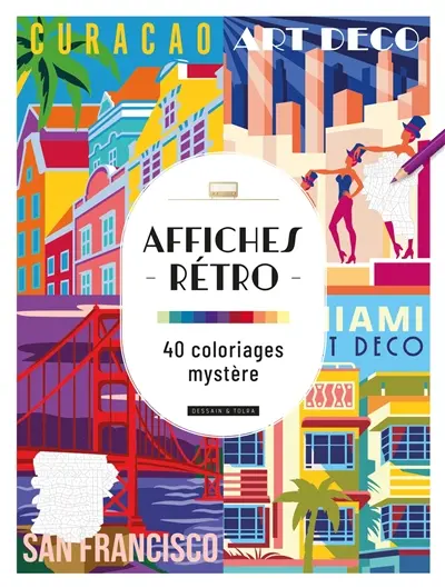 Affiches rétro : 40 coloriages mystère