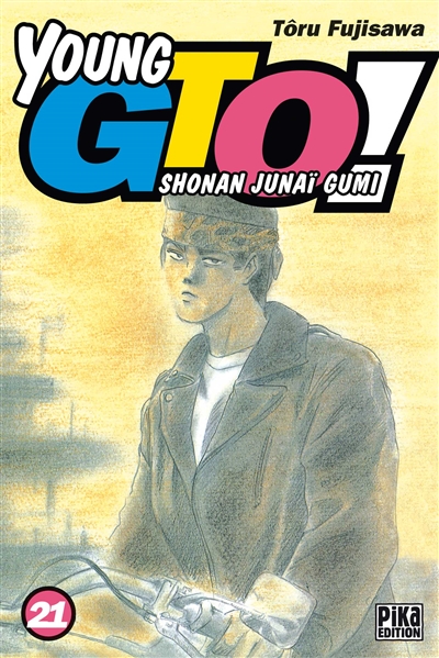 Young GTO ! : Shonan junaï gumi. Vol. 21