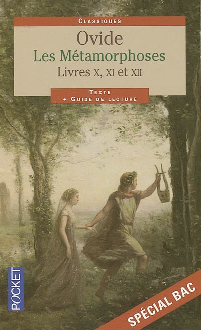 Les métamorphoses : livres X, XI et XII