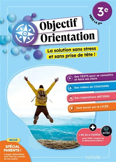 Objectif orientation : 3e, vers la 2de