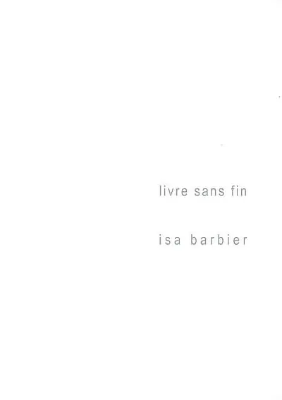 Livre sans fin. Vol. 1. Deux coupoles
