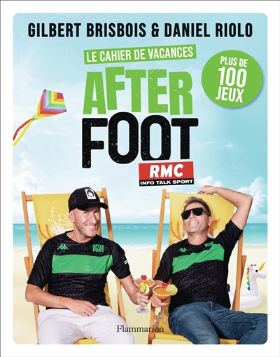 le cahier de vacances after foot : plus de 100 jeux