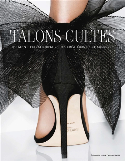 Talons cultes : le talent...