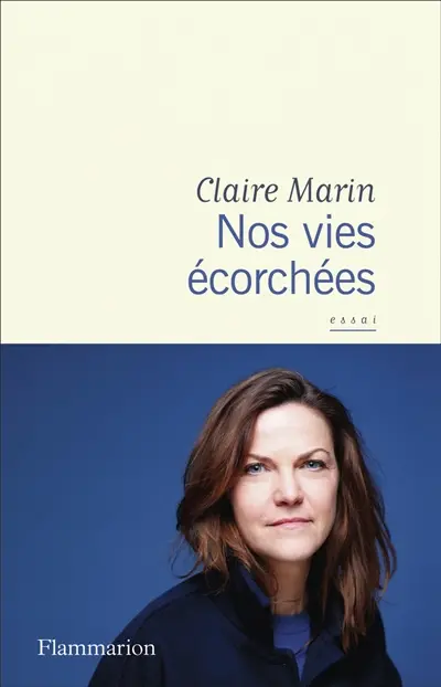 Nos vies écorchées Nos vies écorchées