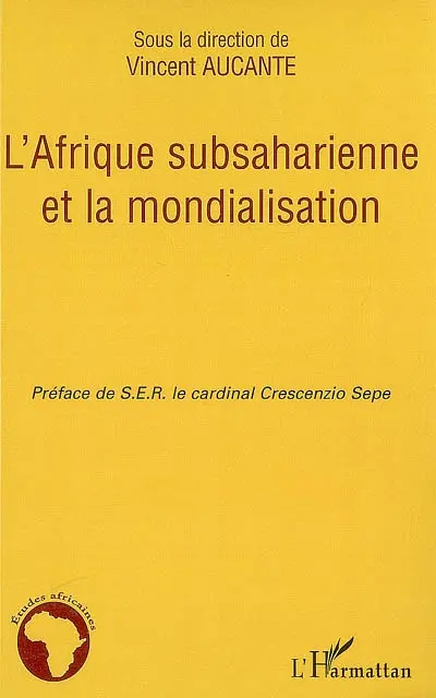 L'Afrique subsaharienne et la mondialisation