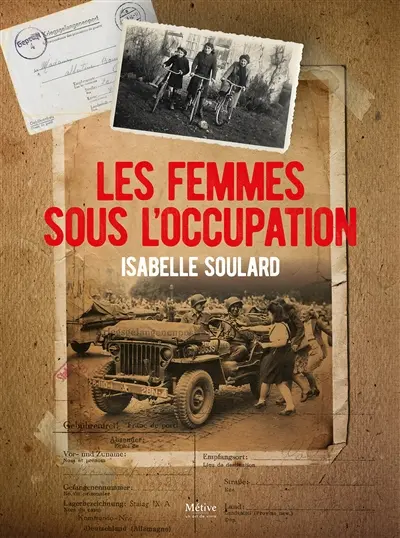 Les femmes sous l'Occupation