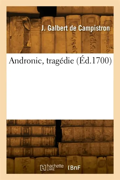 Andronic, tragédie