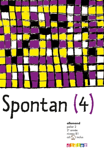 Spontan 4, allemand, palier 2, 2e année, niveau B1