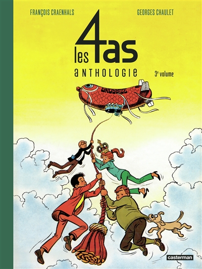 Les 4 as : anthologie. Vol. 3