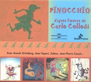 Pinocchio : d'après l'oeuvre de Carlo Collodi