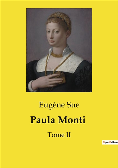 Paula Monti : Tome II